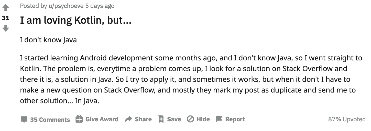 I am loving Kotlin, but ... I don't know Java | Reddit